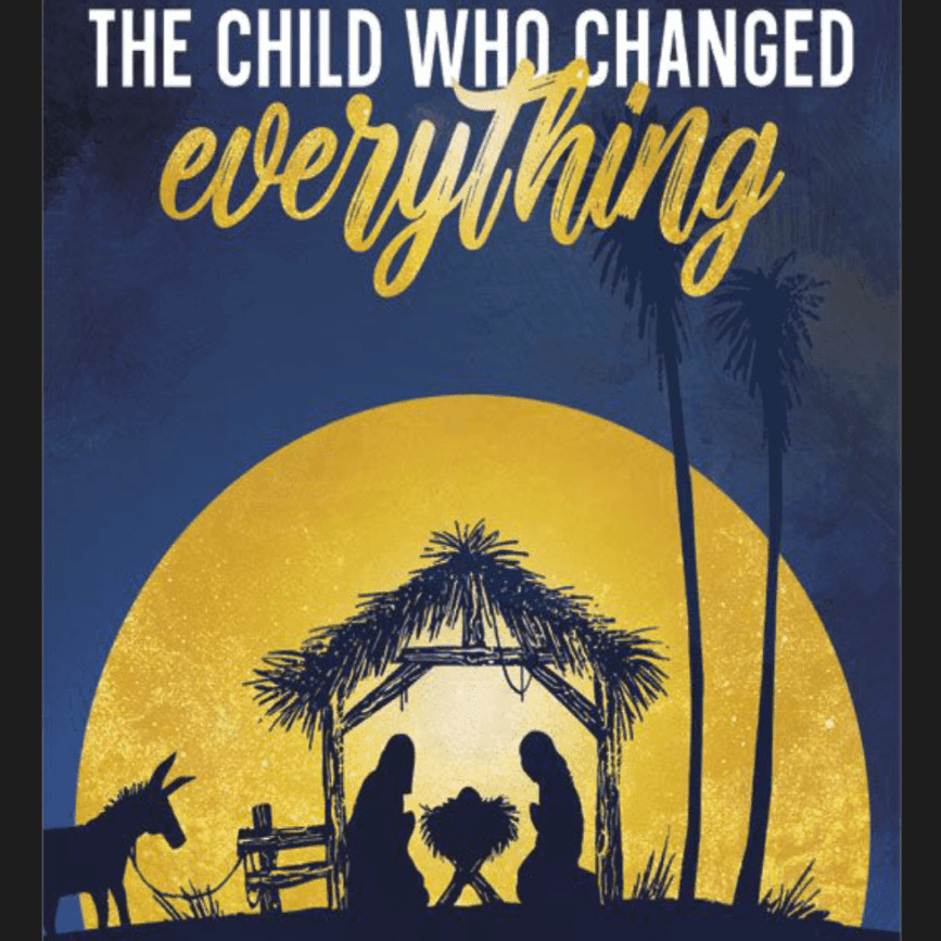 The Child Who Changed Everything