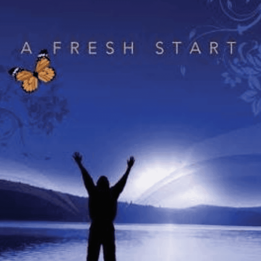 A Fresh Start