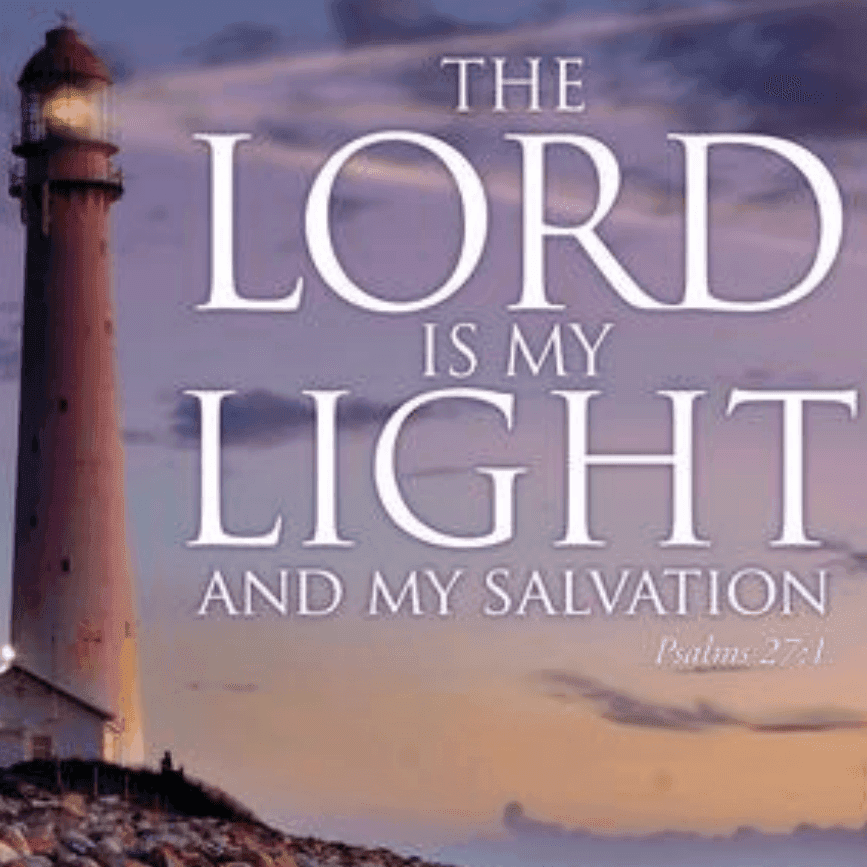 Lord Is My Light And My Salvation